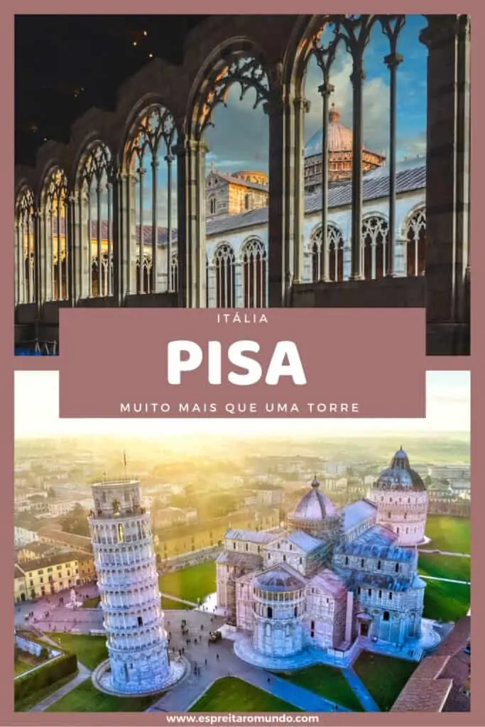 Visitar Pisa em Itália