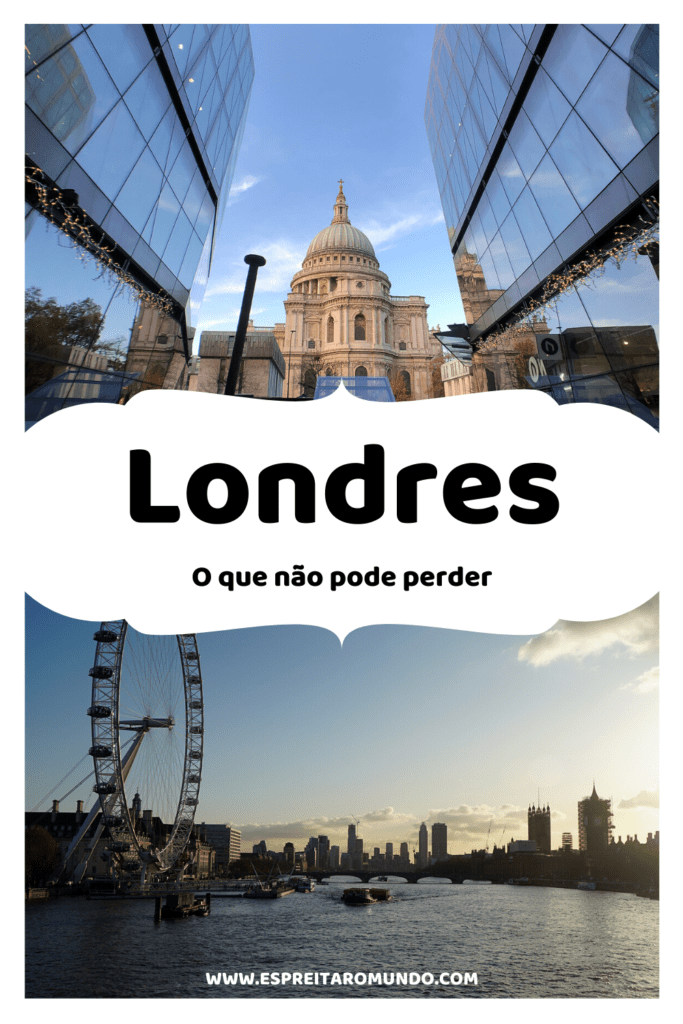 Londres o que não pode perder da capital Londrina