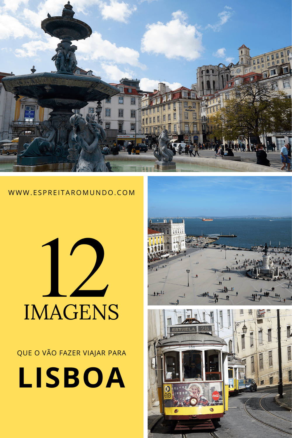 12 imagens de Lisboa que o vão fazer viajar para lá