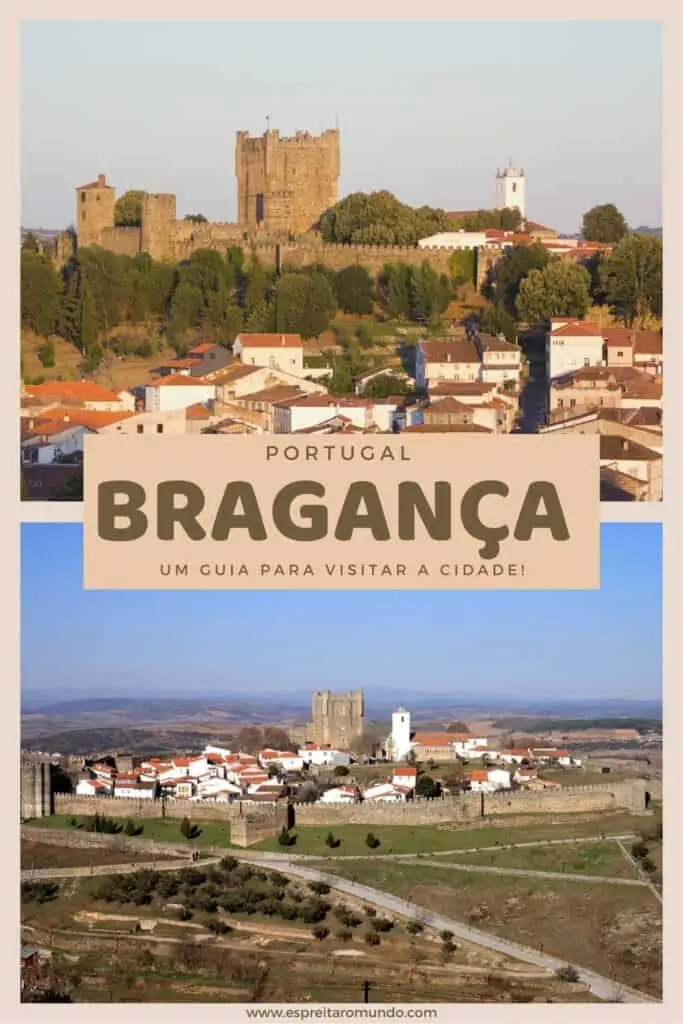 visitar Bragança